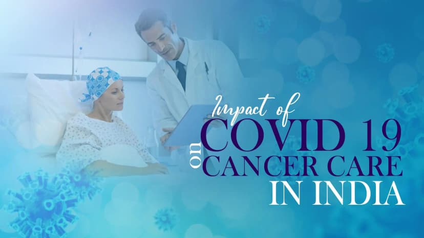 Impact of COVID 19 on Cancer Care in India | Panel Discussion