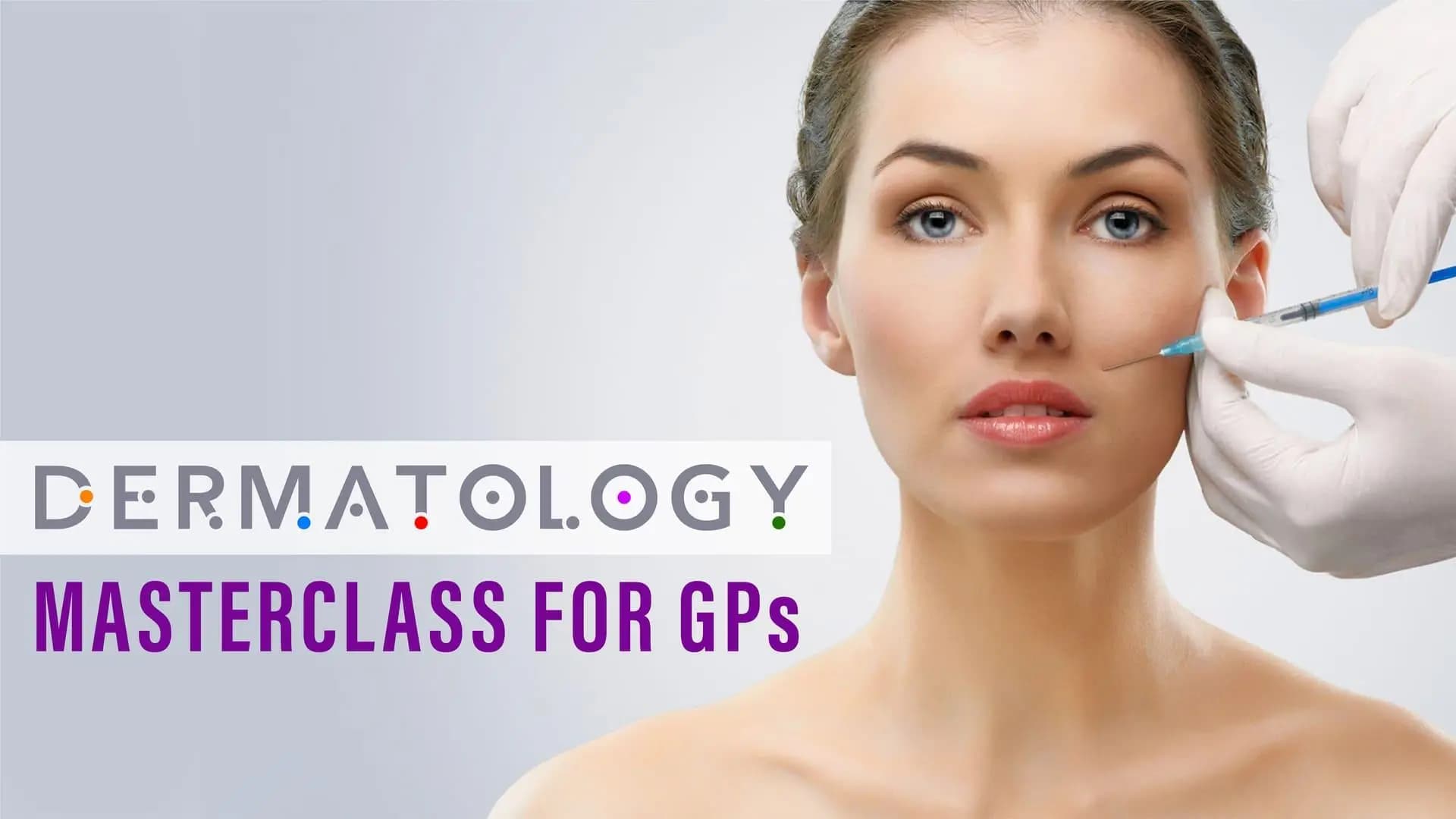 Dermatology Masterclass for GPs