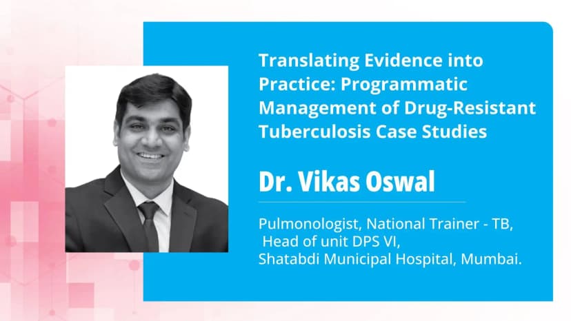 Part 2: Implementing Longer Course Regimen for Drug-Resistant TB