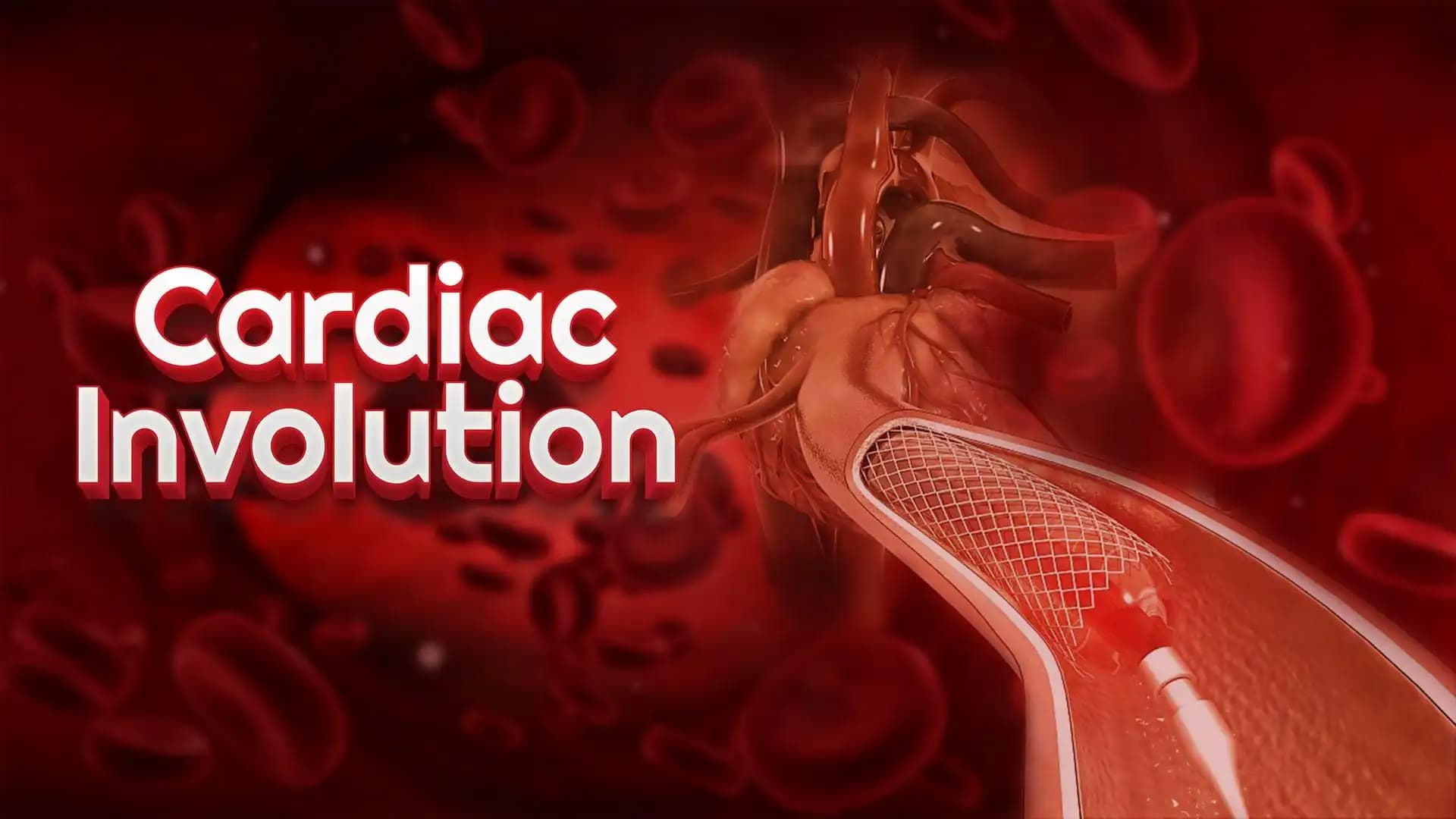 Cardiac Involution