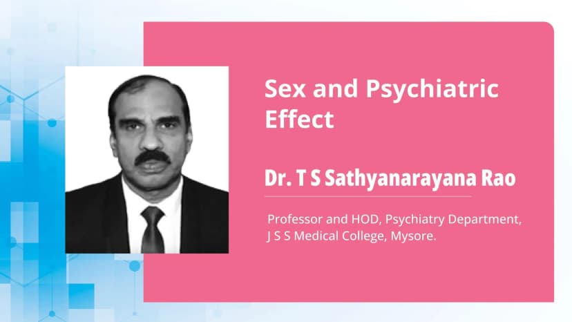 Sex and Psychiatric Effect