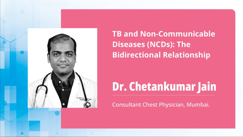 TB and Non-Communicable Diseases (NCDs): The Bidirectional Relationship