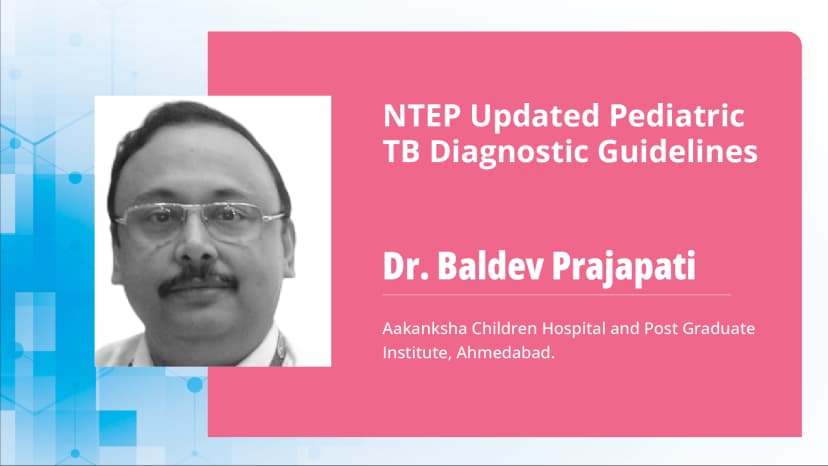 Part 2: NTEP Updated Pediatric TB Diagnostic Guidelines: Diagnostic Approach