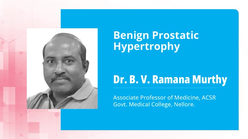 Part 2: Benign Prostatic Hypertrophy: Management