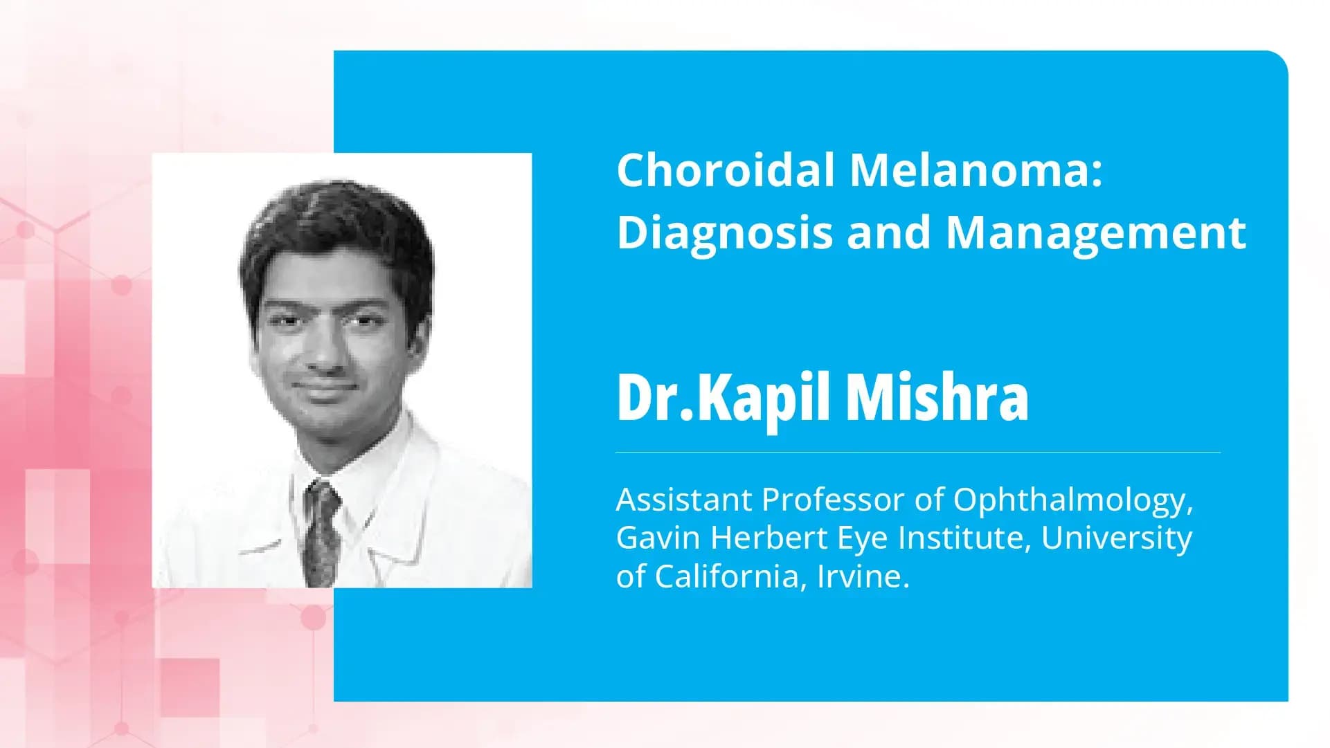 Choroidal Melanoma: Diagnosis and Management