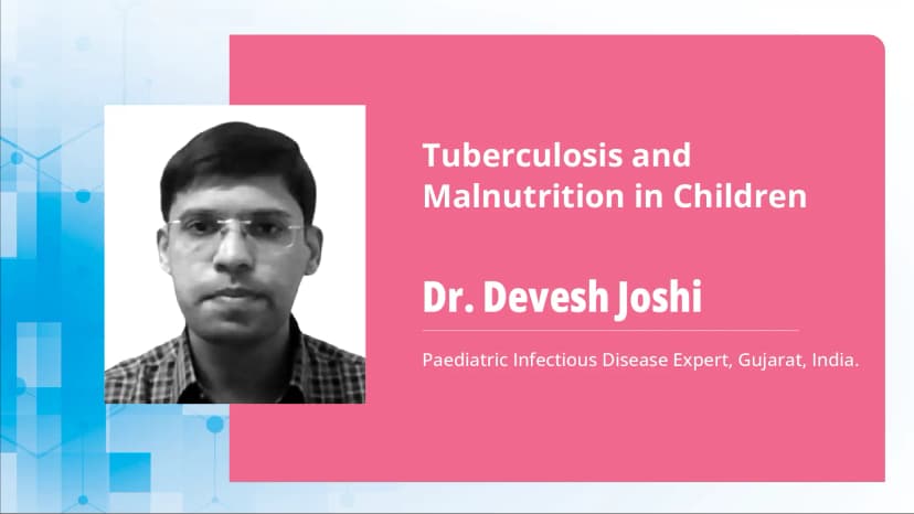 Tuberculosis and Malnutrition In Children