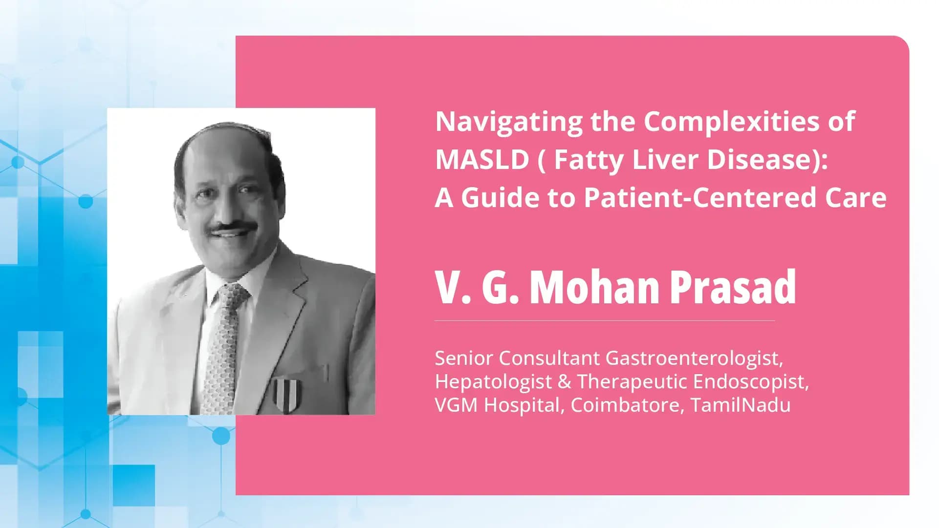 Navigating the Complexities of MASLD ( Fatty Liver Disease): A Guide to Patient-Centered Care