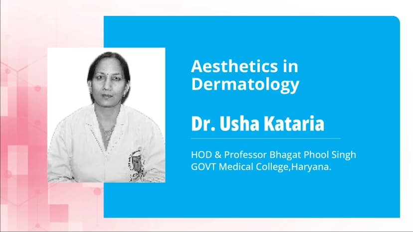 Aesthetics In Dermatology