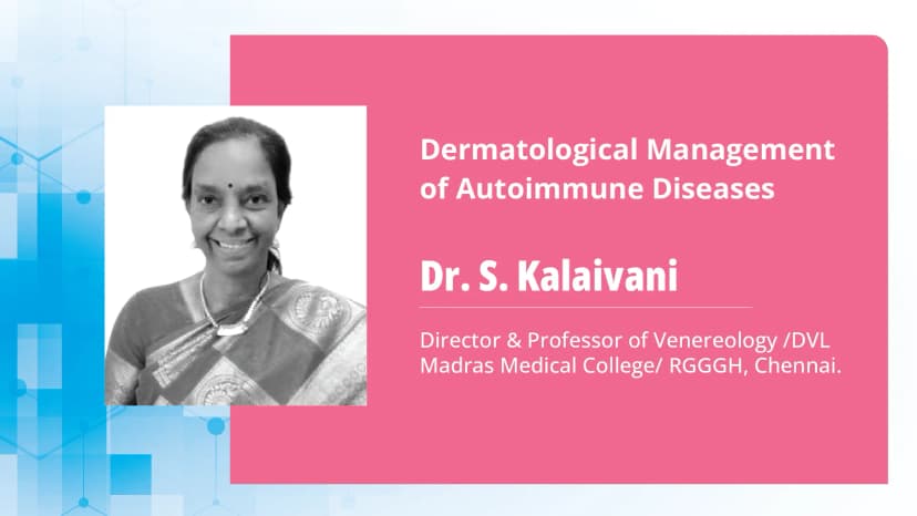 Dermatological Management of Autoimmune Diseases