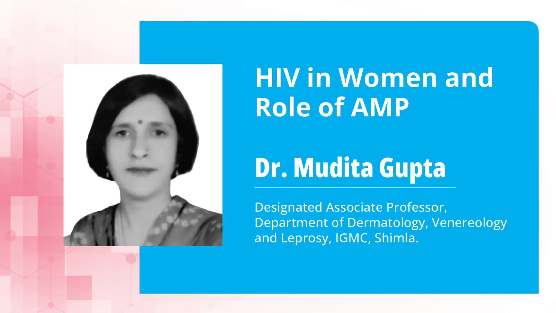 HIV in Women and Role of AMP