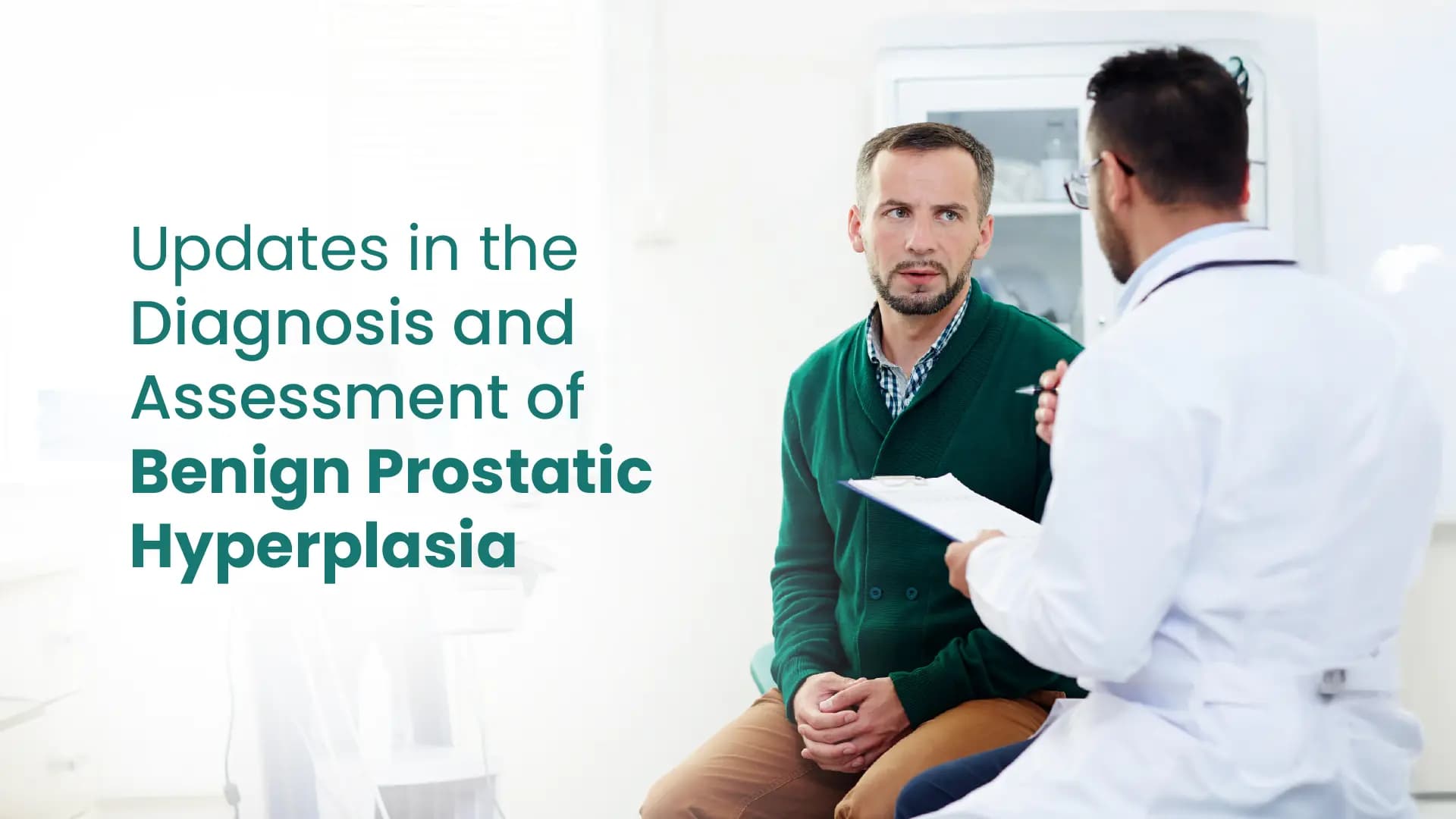 Updates in the Diagnosis and Assessment of Benign Prostatic Hyperplasia