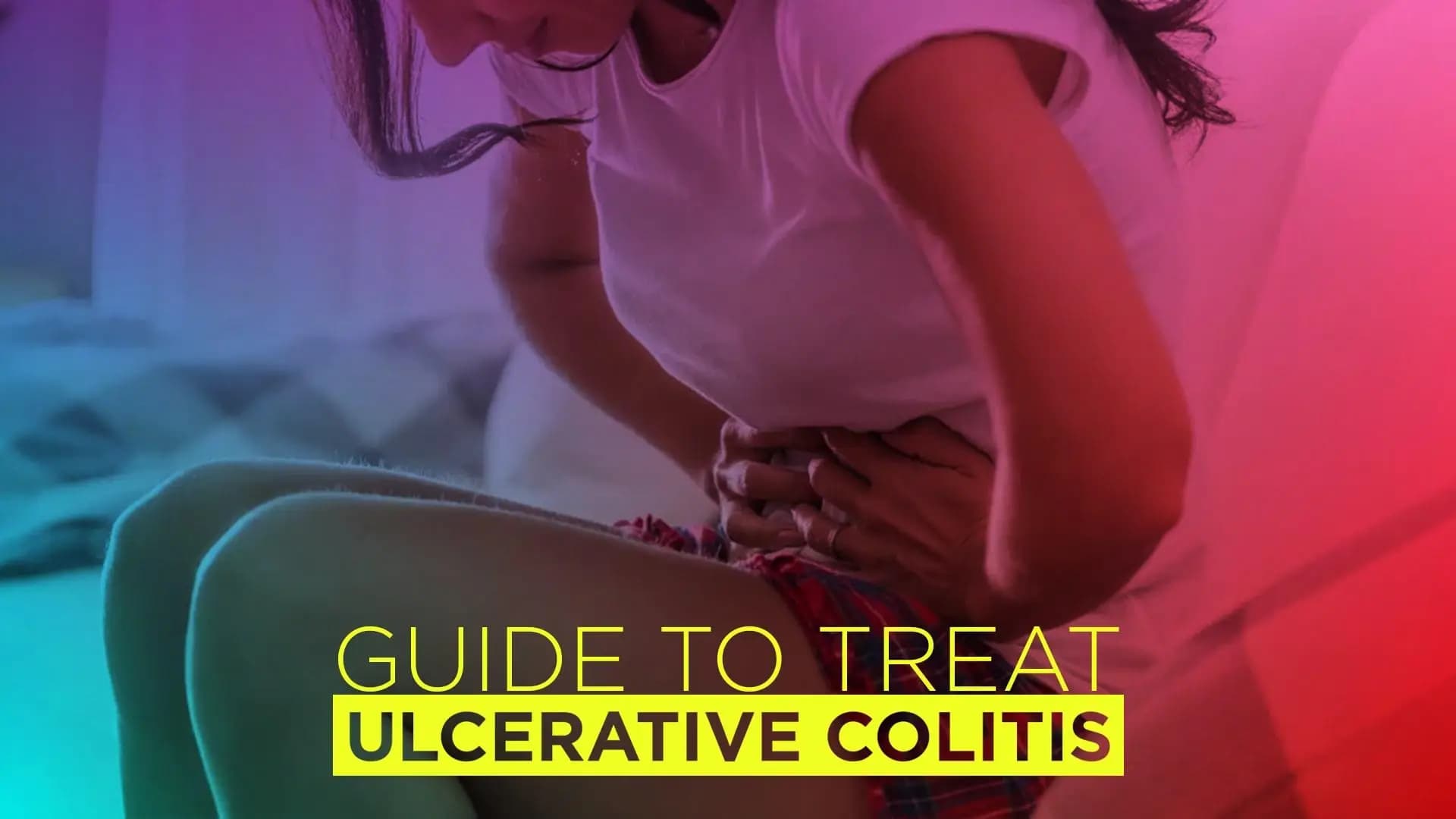 Guide to Treating Ulcerative Colitis | 2020