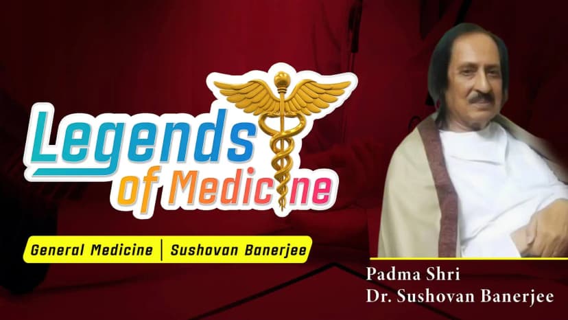 Legends of Medicine| General Medicine