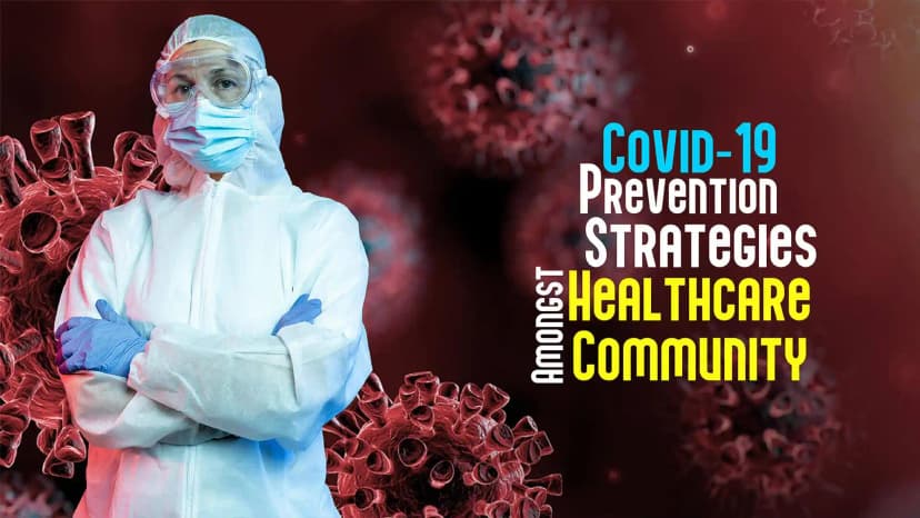 Covid19 Prevention Strategies Amongst Healthcare Community: With Dr. Madhura and Dr. Suman