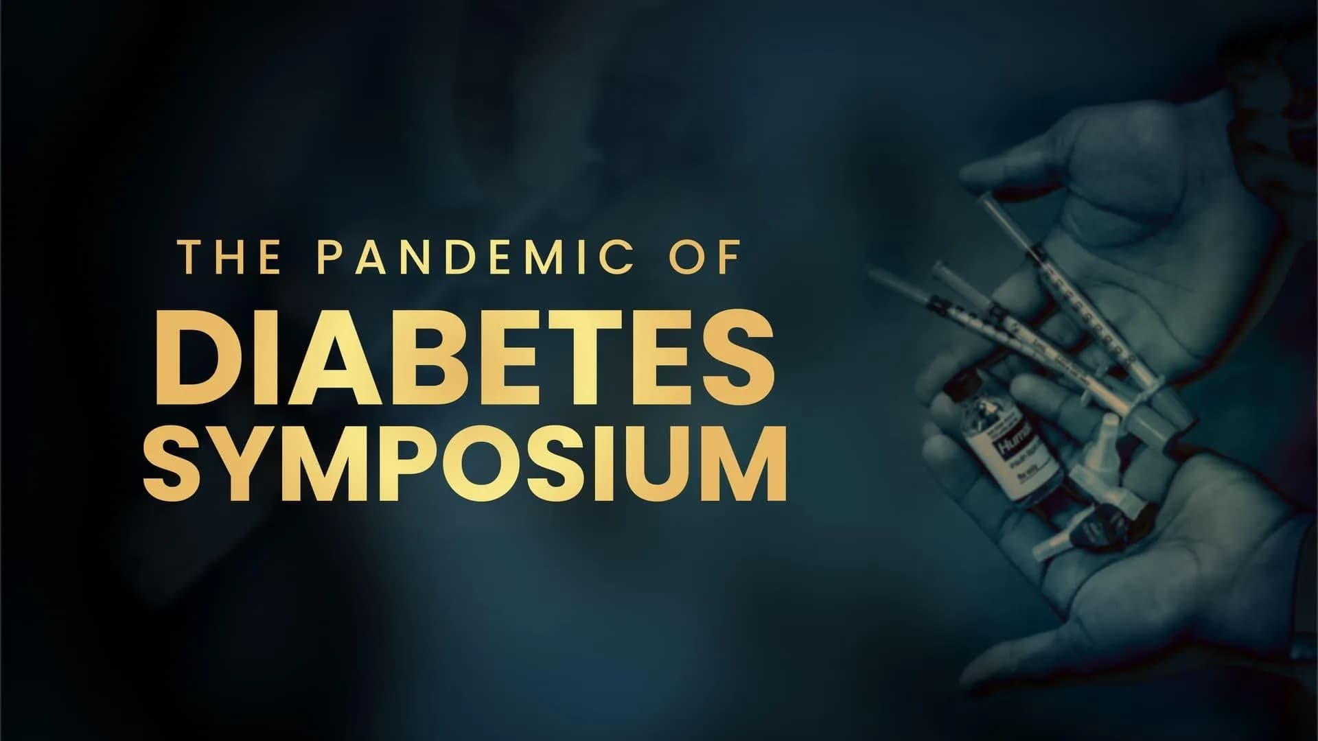 The Pandemic of Diabetes Symposium
