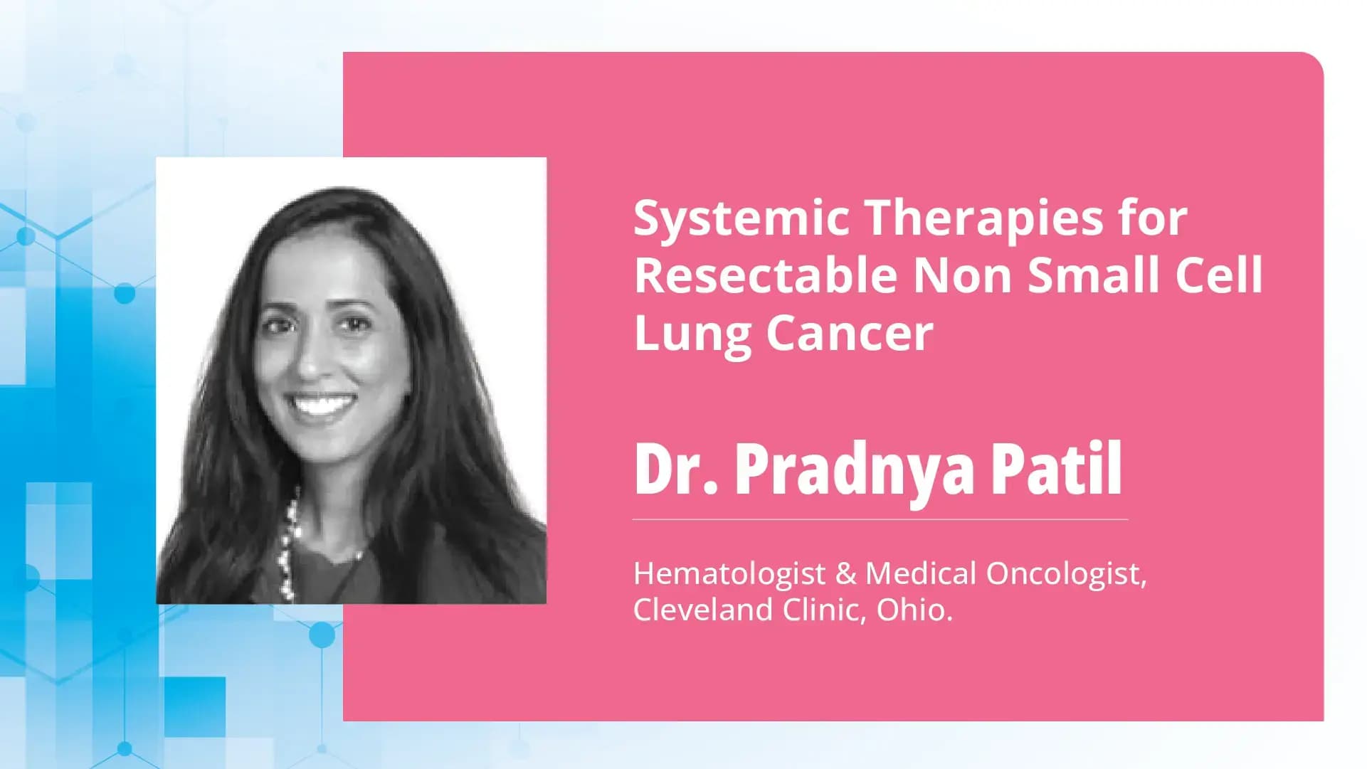 Systemic Therapies for Resectable Non Small Cell Lung Cancer