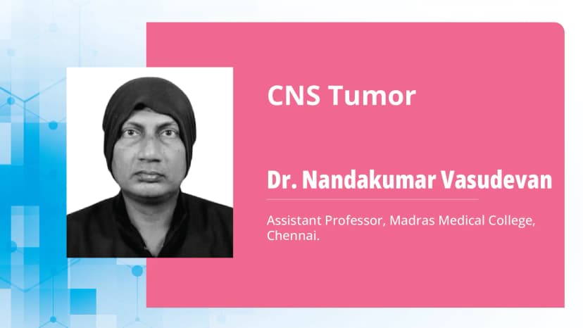 Part 2: CNS Tumors: Radiological Investigation