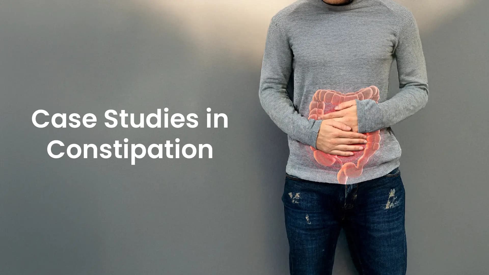 Case Studies in Constipation